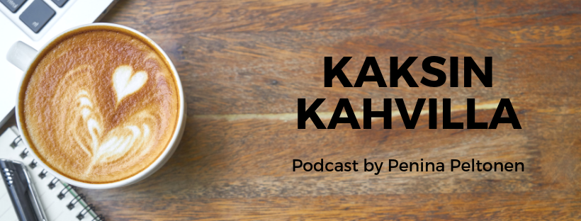Podcast: Kaksin kahvilla
