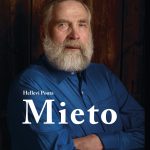 Juha Mieto muistelee elämäkerrassaan 70-vuotisen taipaleensa ylä- ja alamäkiä
